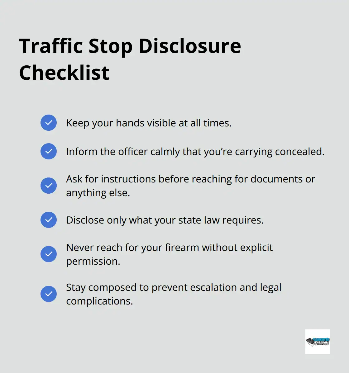 Checklist of best practices for concealed carriers during traffic stops in the United States. - Concealed carry legal basics