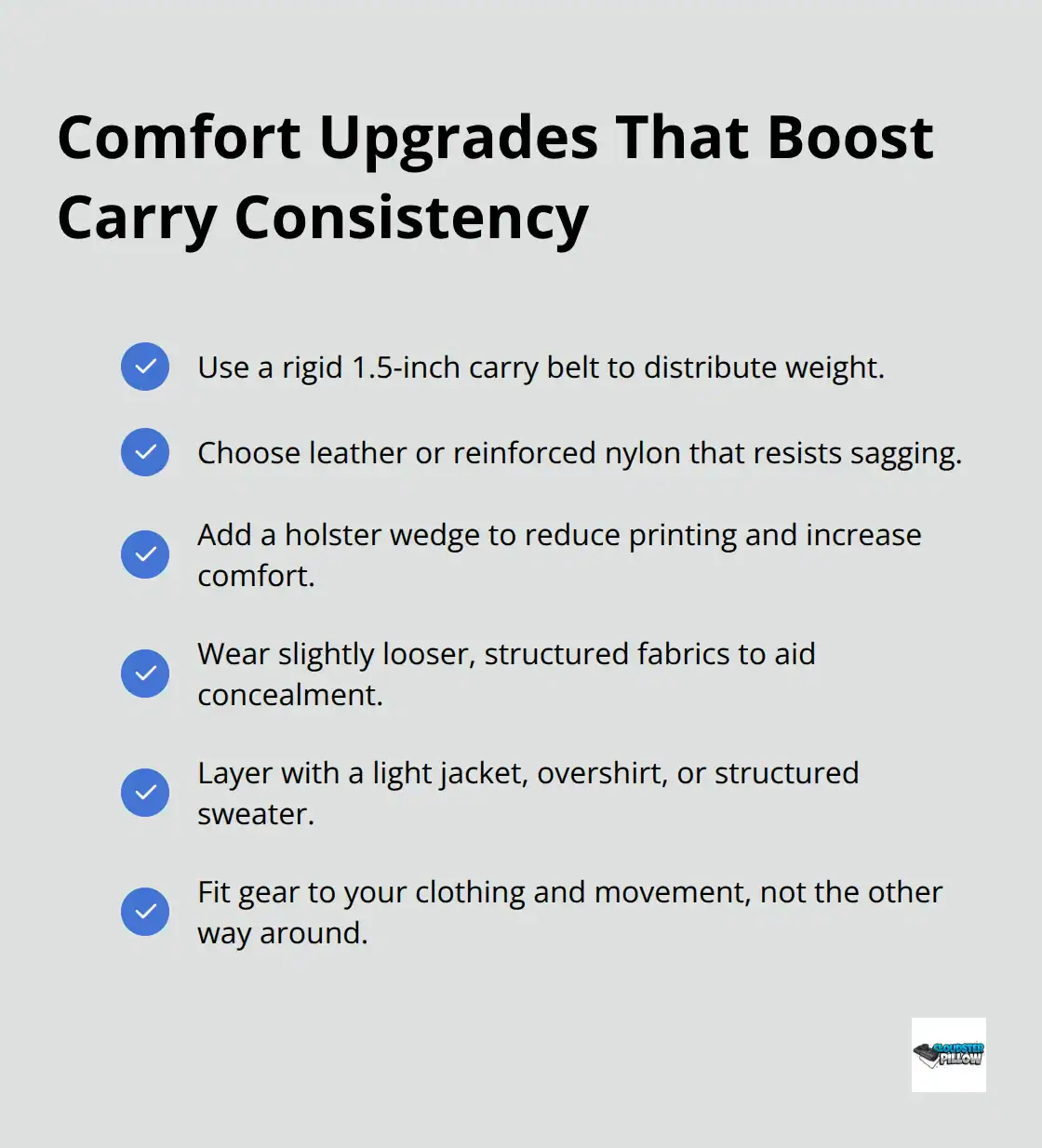 Practical tweaks to reduce discomfort and printing - Daily readiness gear ideas