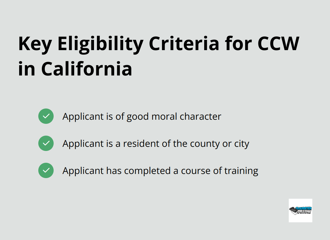 Checklist of three main eligibility criteria for obtaining a Concealed Carry Weapon permit in California
