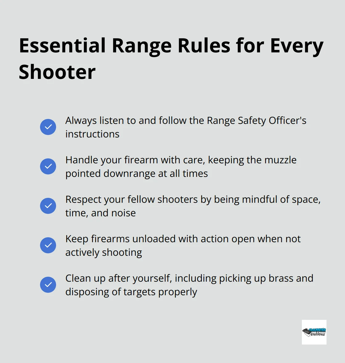 Checklist of essential range rules including listening to the Range Safety Officer, handling firearms with care, and respecting fellow shooters